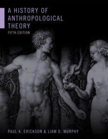 Image for History of Anthropological Theory, Fifth Edition