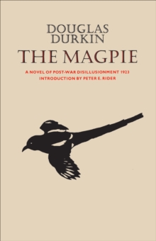 Image for Magpie: A Novel of Post-War Disillusionment 1923