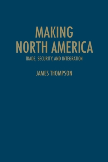 Image for Making North America