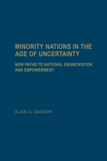 Image for Minority Nations in the Age of Uncertainty