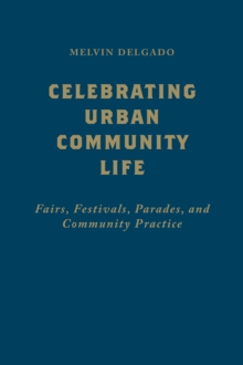 Celebrating Urban Community Life