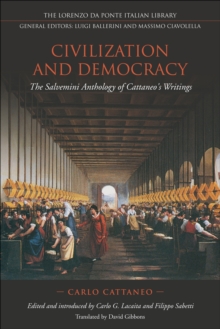 Image for Civilization and Democracy: The Salvernini Anthology of Cattaneo's Writings