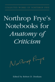 Image for Northrop Frye's Notebooks for Anatomy of Critcism