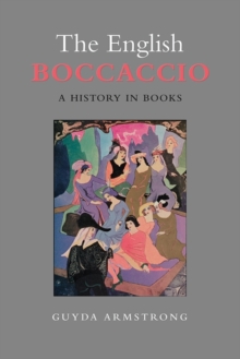 Image for The English Boccaccio: a history in books