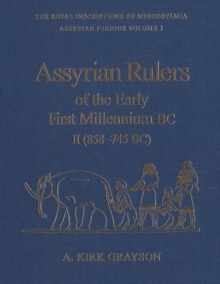 Image for Assyrian rulers of the early first millennia BC