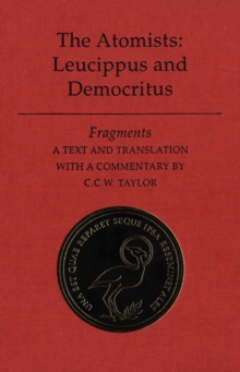 Image for Atomists: Leucippus and Democritus: Fragments.