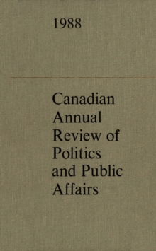 Image for Canadian Annual Review of  Politics and Public Affairs: 1988