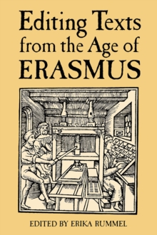 Image for Editing Texts from the Age of Erasmus