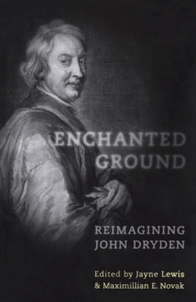 Image for Enchanted Ground: Reimagining John Dryden