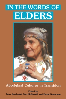 Image for In the Words of Elders: Aboriginal Cultures in Transition