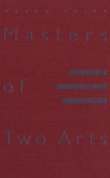 Image for Masters of Two Arts: Re-creation of European Literatures in Italian Cinema