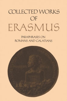 Image for Collected works of Erasmus.: (Paraphrases on Romans and Galatians)