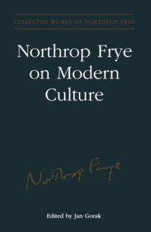 Image for Northrop Frye on modern culture