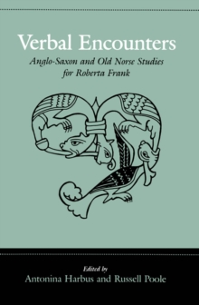 Image for Verbal Encounters: Anglo-Saxon and Old Norse Studies for Roberta Frank