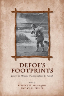 Image for Defoe's Footprints: Essays in Honour of Maximillian E. Novak
