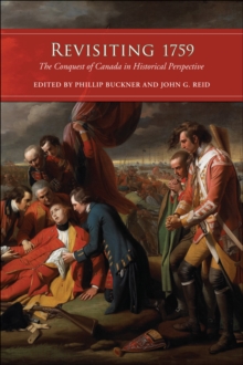 Image for Revisiting 1759: The Conquest of Canada in Historical Perspective