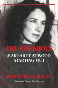 Image for The red shoes: Margaret Atwood starting out