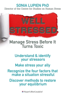 Image for Well Stressed: Manage Stress Before It Turns Toxic