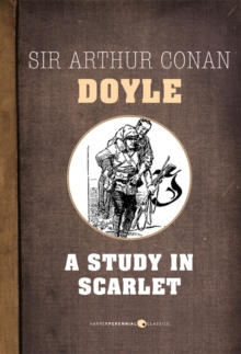Image for A study in scarlet: the adventures of Sherlock Holmes