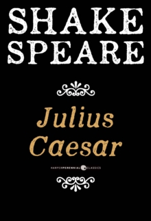 Image for Julius Caesar: A Tragedy