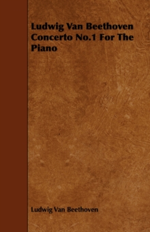 Image for Ludwig Van Beethoven Concerto No.1 For The Piano