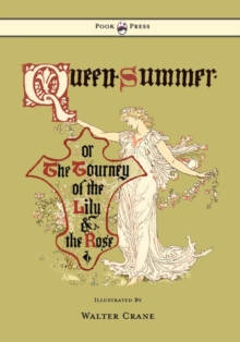 Image for Queen Summer - Or The Tourney Of The Lily And The Rose