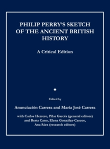 Image for Philip Perry's Sketch of the ancient British history: a critical edition
