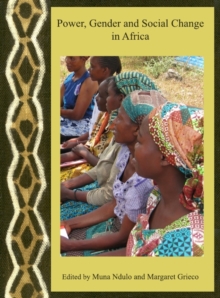 Image for Power, Gender and Social Change in Africa