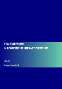 Image for New directions in ecofeminist literary criticism