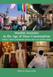 Image for Muslim Societies in the Age of Mass Consumption
