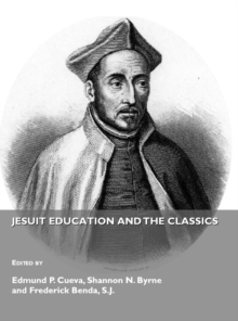 Image for Jesuit education and the Classics