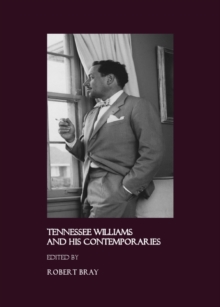Image for Tennessee Williams and his contemporaries