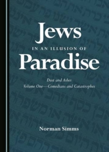 Jews in an Illusion of Paradise