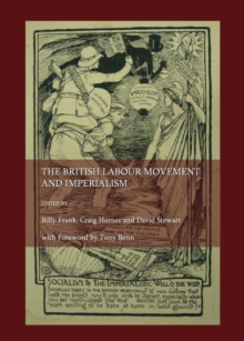 Image for The British labour movement and imperialism