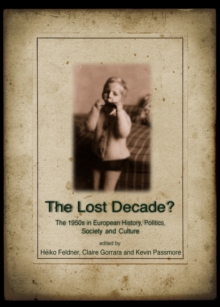 Image for Lost decade?: the 1950s in european history, politics, society and culture