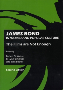 Image for James Bond in world and popular culture  : the films are not enough