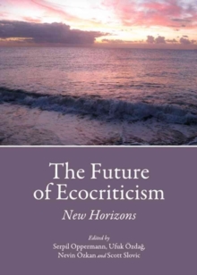 Future of Ecocriticism: New Horizons