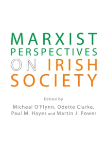 Image for Marxist perspectives on Irish society