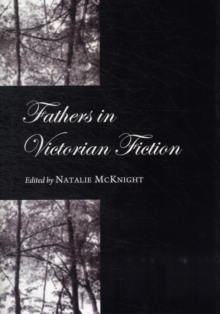 Image for Fathers in Victorian Fiction