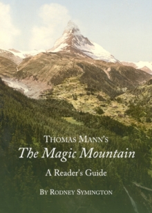 Image for Thomas Mann's The magic mountain: a reader's guide