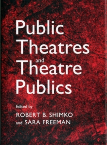 Image for Public theatres and theatre publics