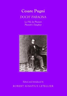 Image for Doch Faraona =: La fille du Pharaon = Pharaoh's daughter : ballet in 3 acts and 9 scenes with prologue and epilogue