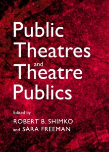 Image for Public theatres and theatre publics
