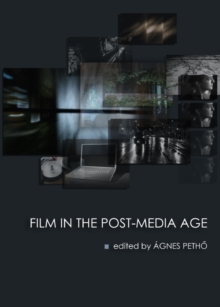 Image for Film in the post-media age