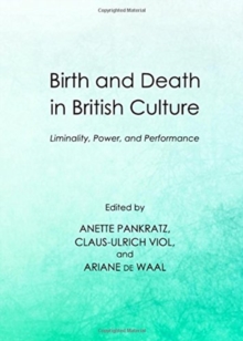 Image for Birth and Death in British Culture