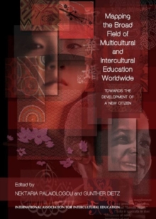 Image for Mapping the Broad Field of Multicultural and Intercultural Education Worldwide