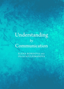 Image for Understanding by communication