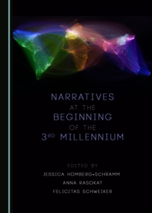 Image for Narratives at the beginning of the 3rd millennium