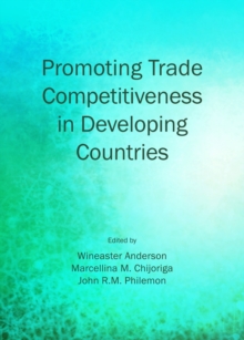 Image for Promoting Trade Competitiveness in Developing Countries