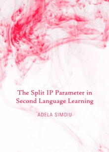 Image for The split IP parameter in second language learning